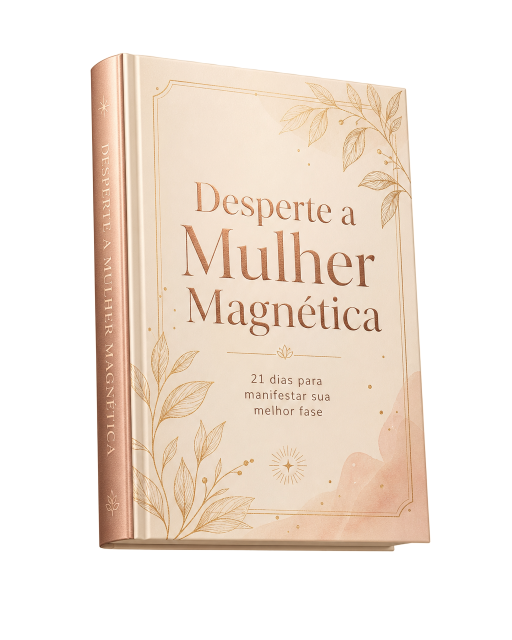 Capa do ebook Desperte a Mulher Magnética